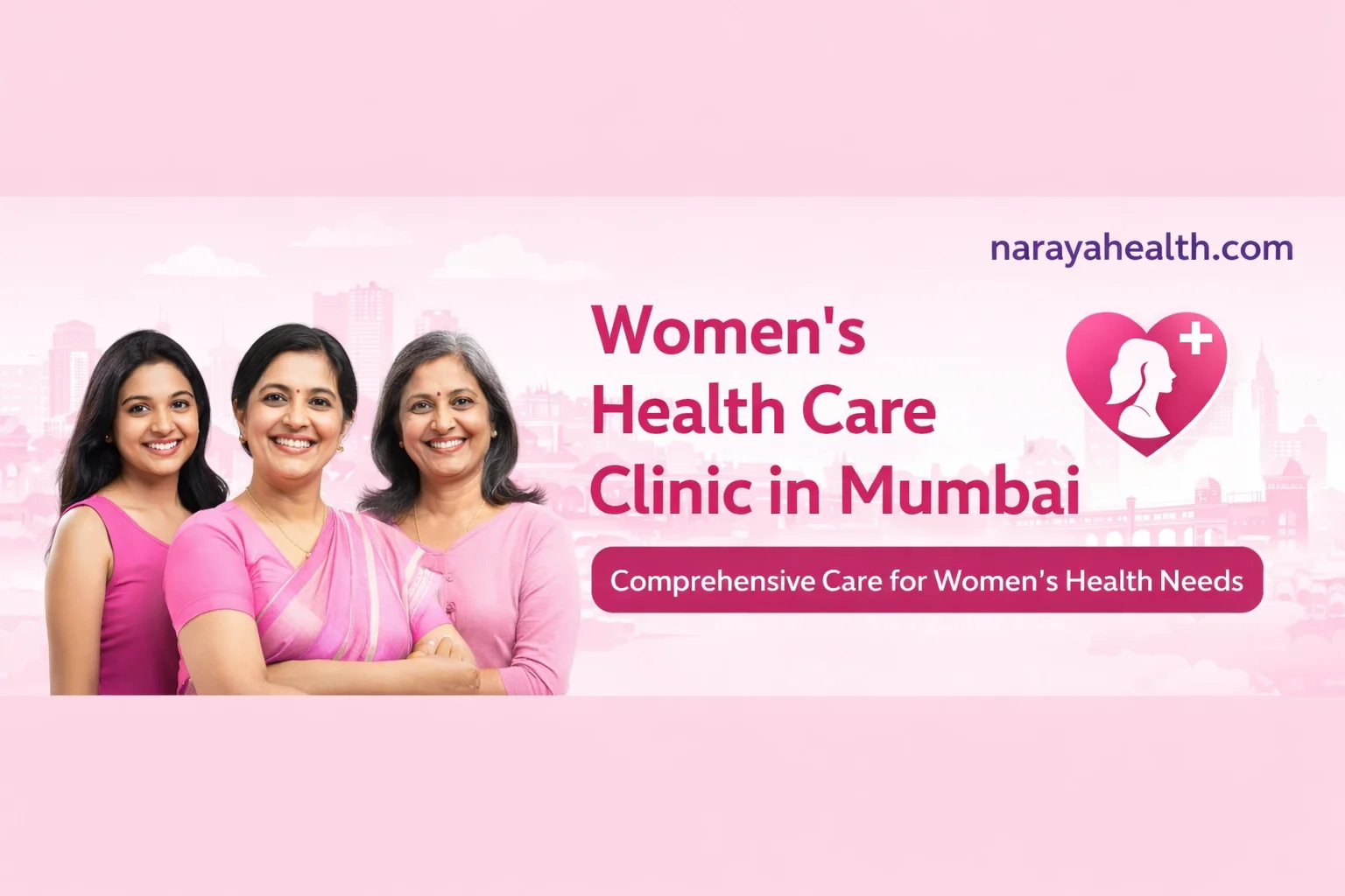 Naraya Health women’s healthcare clinic in Mumbai